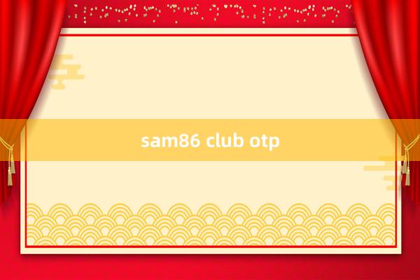 sam86 club otp