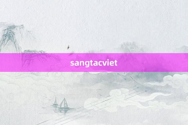 sangtacviet