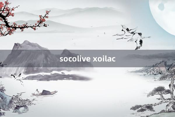 socolive xoilac