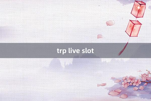 trp live slot