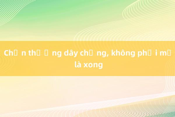 Chấn thương dây chằng， không phải mổ là xong