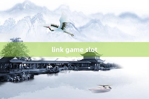 link game slot