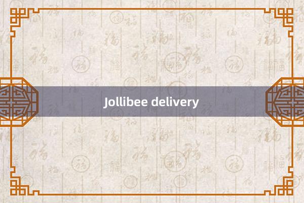 Jollibee delivery